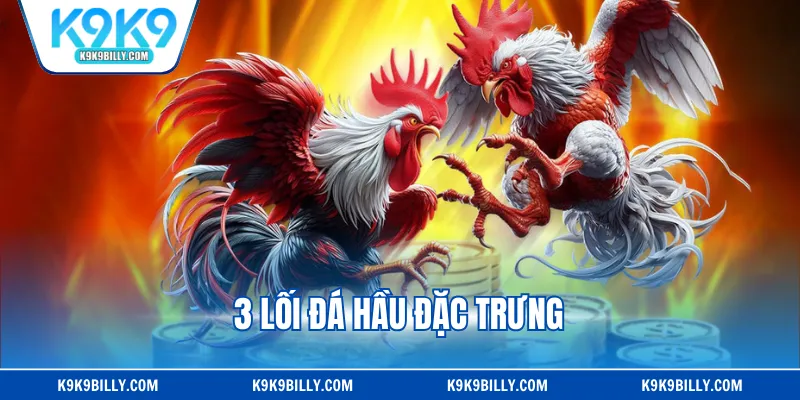 3 lối đá hầu đặc trưng